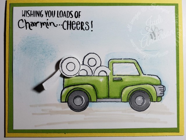 Ride with Me stamp sets makes a truck full of toilet paper fun greeting card!